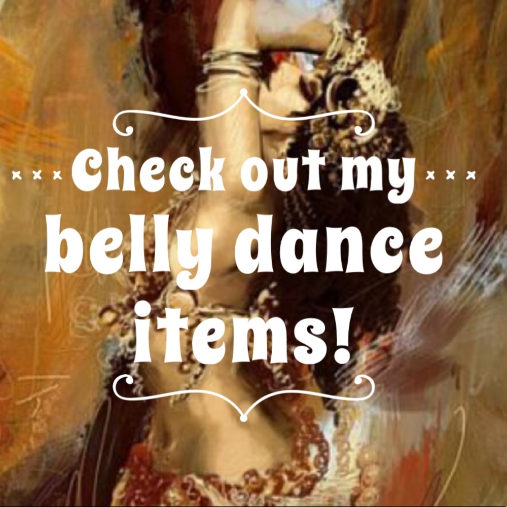 Belly dance items!  💃🏽🧞‍♀️